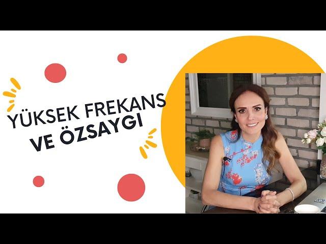 FREKANSINI YÜKSELTEN 10 ÖZSAYGI Kuralı!