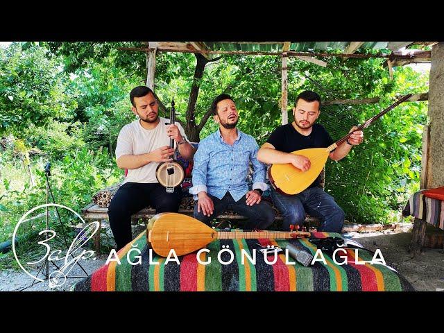 3ALP - AĞLA GÖNÜL AĞLA