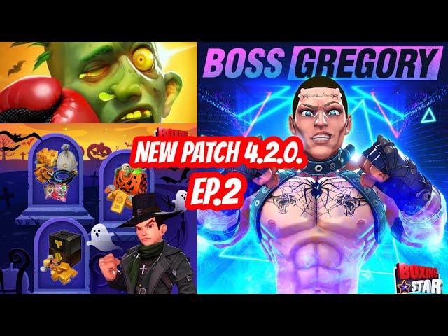 Boxing star : New Patch 4.2.0!!! Boss Gregory!! | Ep.2 | TonTan channel