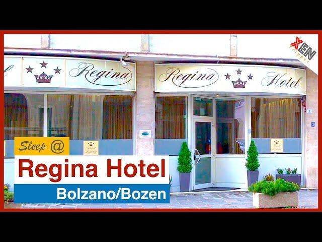 Regina Hotel ในเมือง Bolzano/Bozen อิตาลี | XenTripper sleep@