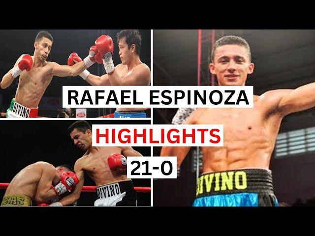 Rafael Espinoza (21-0) Highlights & Knockouts