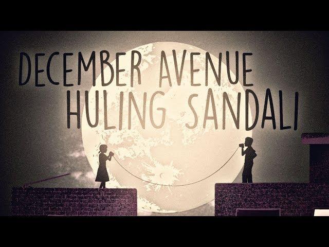 December Avenue - Huling Sandali (OFFICIAL LYRIC VIDEO)