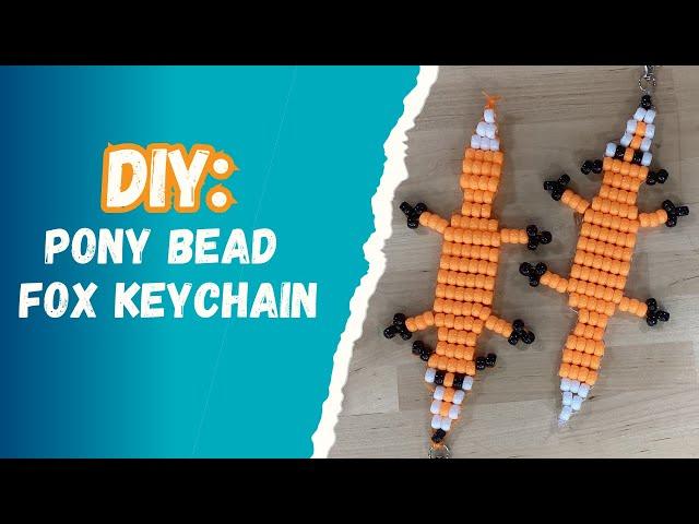 Pony Bead Fox Keychain Tutorial