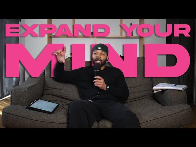 Learn To Expand Your Thinking. Expand Your Mind. - LOFT TALK EP 26