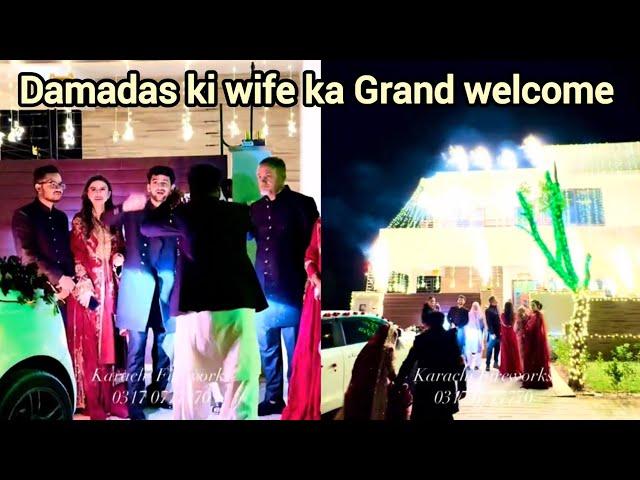 Maaz Ne Kiya damadas ki wife ka Grand welcome Maaz sadder new vlog maaz sadder brother wedding vlog