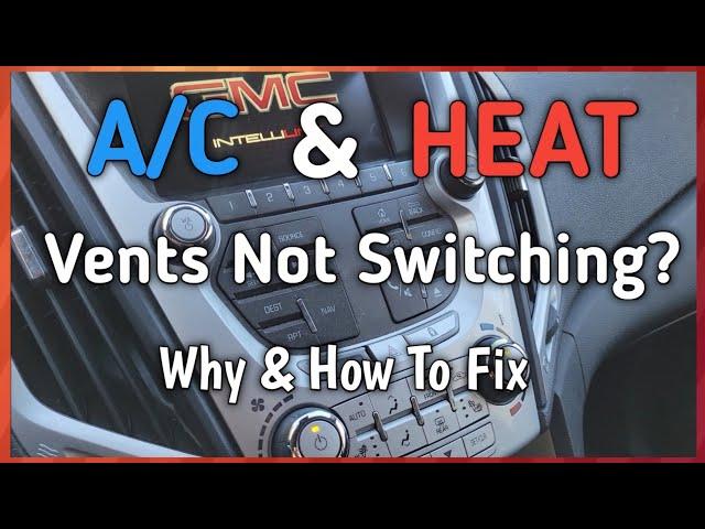 A/C Or Heater Stuck On Defrost, Vent, Or Floor? 2015 Chevy Equinox, GMC Terrain Mode Door Actuator.