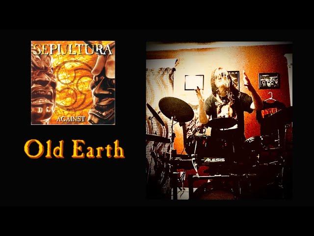 SEPULTURA - OLD EARTH - DRUM COVER (RSPOOKSTER)