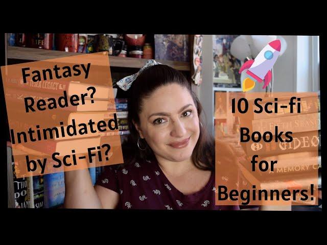 Sci-Fi Books for Beginners | 10 Sci-Fi Book Recommendations for Fantasy Readers (YA & Adult)