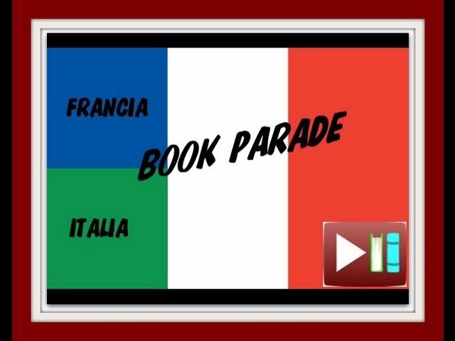 Book Parade 23.09.13 Italia/Francia