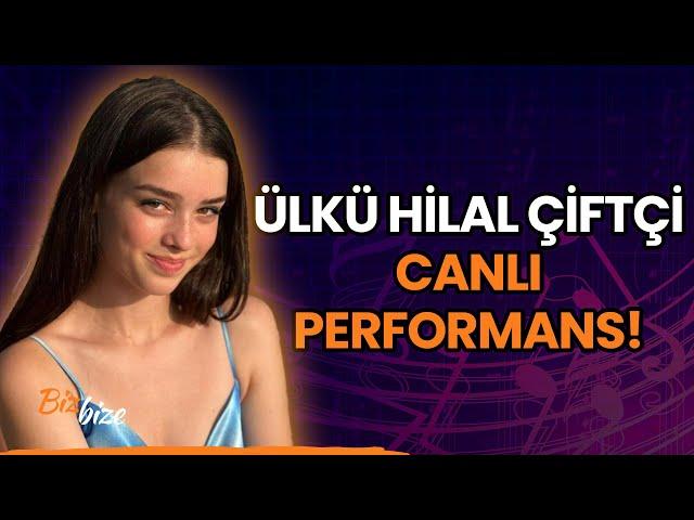 Ülkü Hilal Çiftçi'den CANLI "Göçmen Kızı" Performansı!