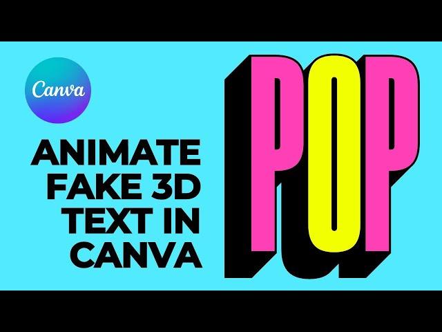 Canva Tutorial: Animate Fake 3D Text in Canva