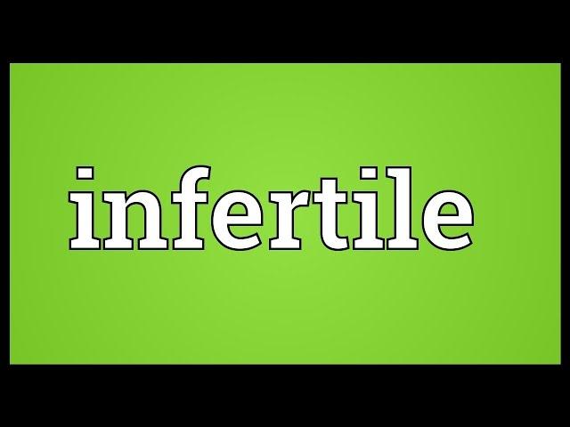 Infertile Meaning