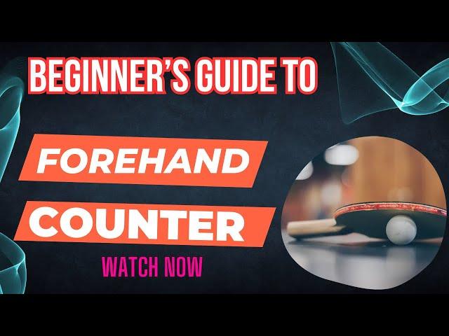 Beginner Guide to Master Forehand Counter in Table Tennis #wtt