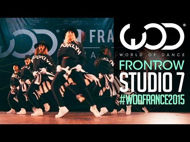 Studio 7 Dance Crew | FRONTROW | World of Dance France Qualifiers 2015 | #WODFrance2015