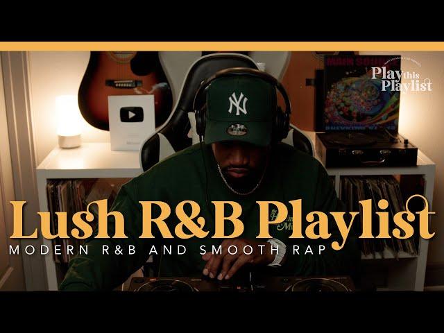 Lush R&B Mix to Chill To | Play this Playlist 35 Leon Thomas, Snoh Aalegra, Elmiene (Explicit)