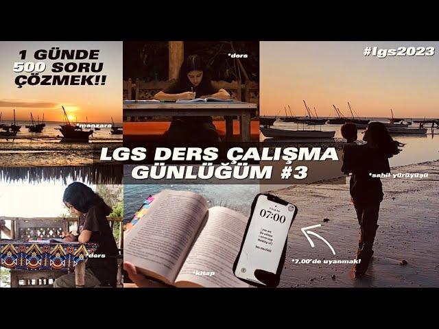 LGS DERS ÇALIŞMA GÜNLÜĞÜM#2 |  STUDY VLOG, bütün gün ders çalışmak,500 soru çözmek!! #lgs2023