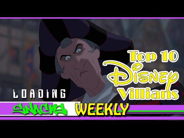 Loading Snacks Weekly | The Top 10 Animated Disney Villians