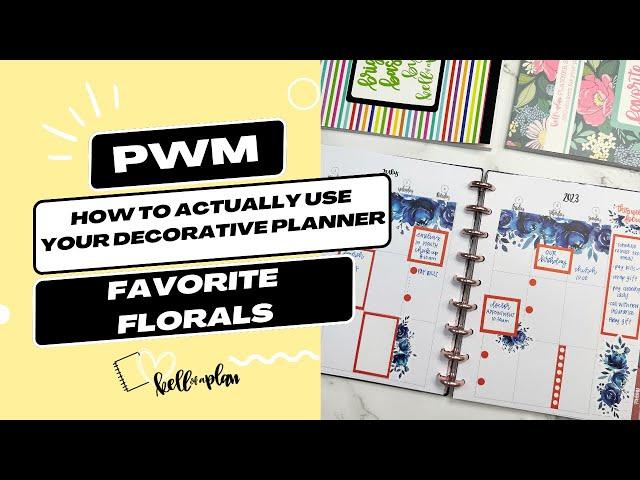 How to ACTUALLY Use a Decorative Planner