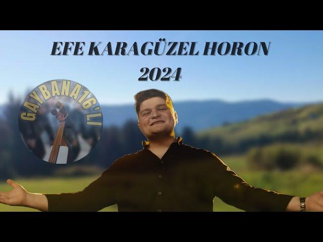 EFE KARAGÜZEL HORON MASHUP