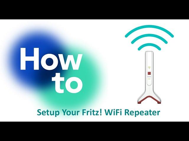 How to Setup your Fritz! WiFi Repeater