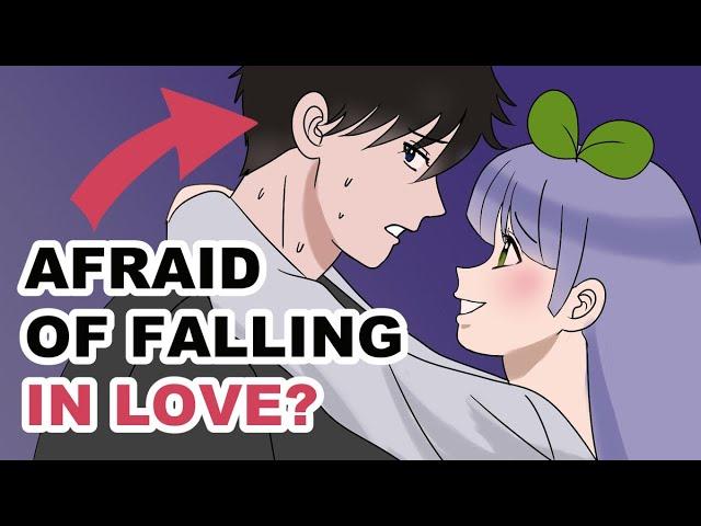 5 Signs You're Afraid of Falling In Love