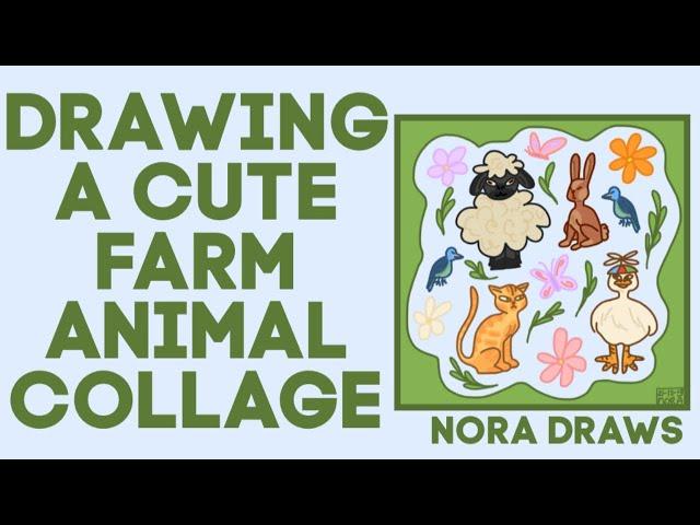 DRAWING A CUTE FARM ANIMAL COLLAGE!! | Adobe Draw | Nora Draws