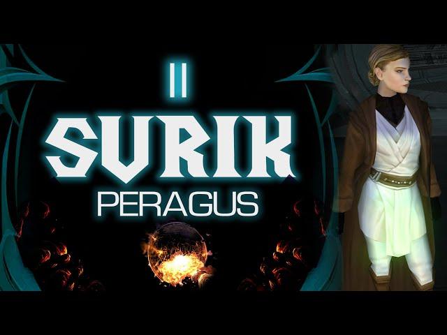 Peragus - MEETRA SURIK, THE COMPLETE STORY — Fragment 2