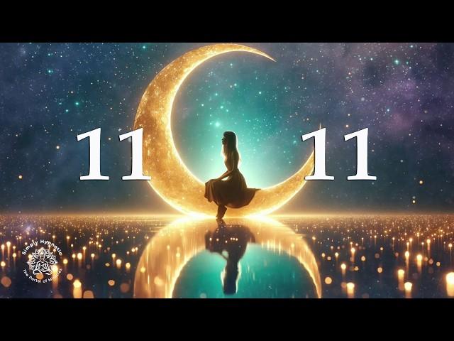 1111 Hz - Attract Good Luck, Abundance And Prosperity - The Universe Is Listening