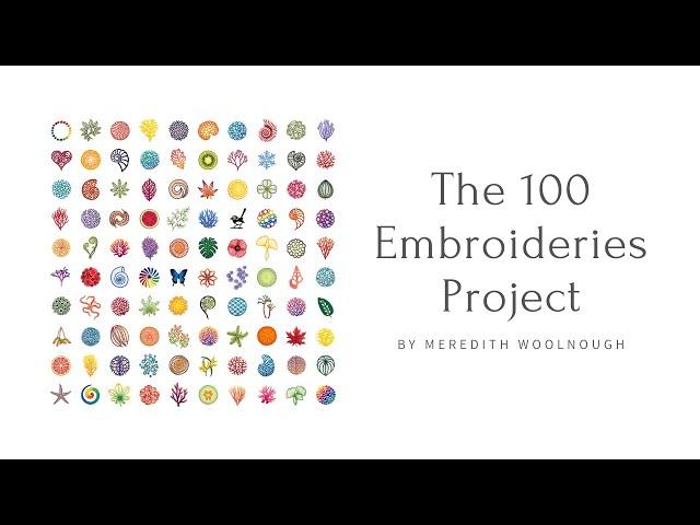 The 100 Embroideries Project by Meredith Woolnough