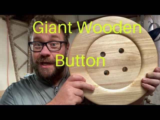 Easy Woodturning Projects / Episode 6 Giant wooden Button