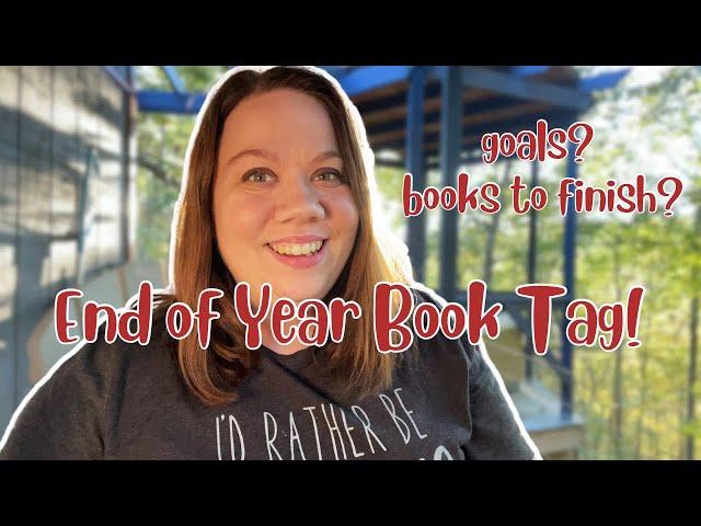 it’s the END OF THE YEAR book tag \\ goals? books to finish?