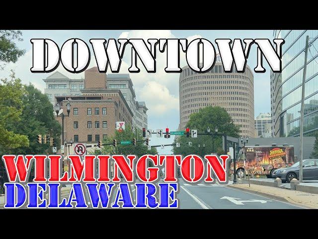 Wilmington - Delaware - 4K Downtown Drive