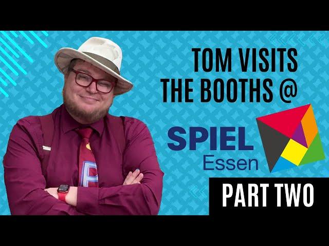 Tom visits MORE booths at Essen Spiel 2024!