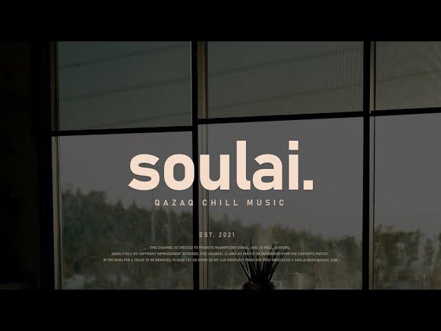 Qazaq Chill Vibes Vol. 2 | by soulai.