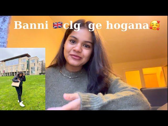 First time UK College experience hengithu???| Uk ge baro decision worth edhya??|