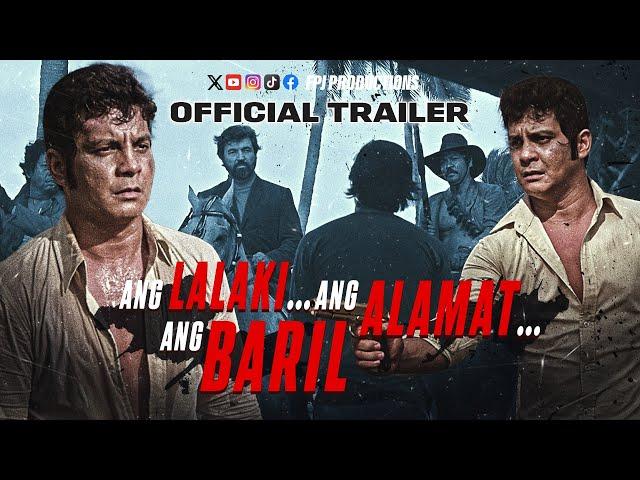 Full Movie Trailer | Ang Lalaki... Ang Alamat... Ang Baril | Fernando Poe Jr.