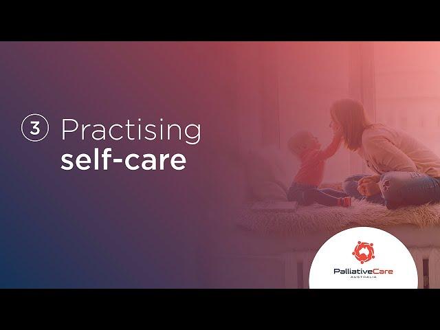 Self-Care Matters - Practising self-care