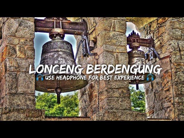 RELAKSASI SUARA LONCENG BERDENGUNG