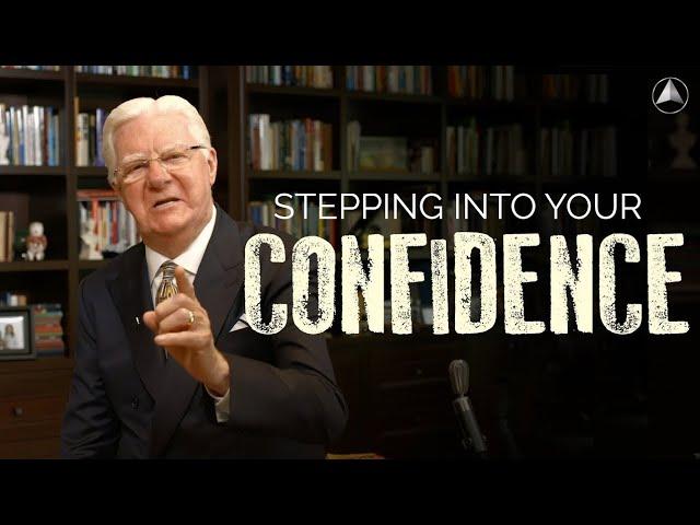 Stepping Into Your Confidence | Bob Proctor