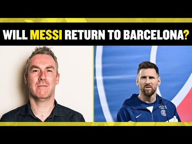 Lionel Messi to join Barcelona in July?!  Andy Brassell reveals the latest with his future!