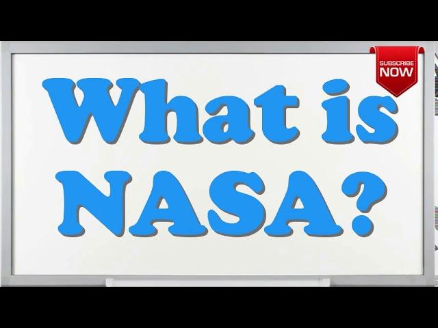 What is the full form of NASA?