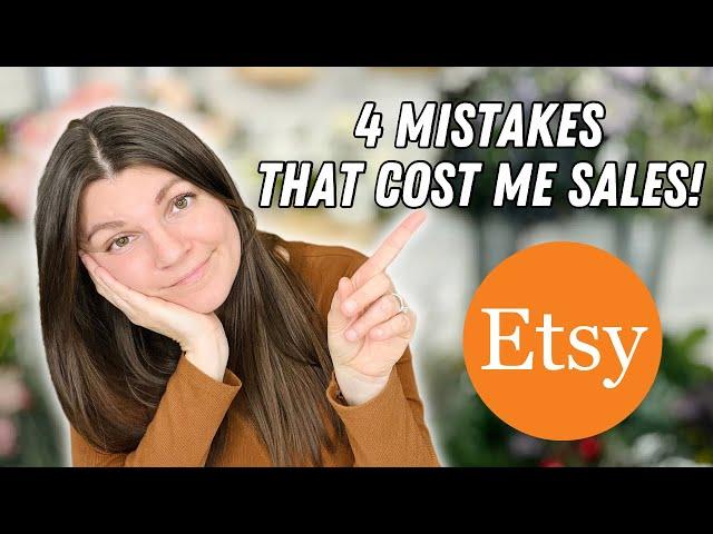 Don't make these Etsy Mistakes! These mistakes cost me a lot of Etsy sales! #etsysellingtips