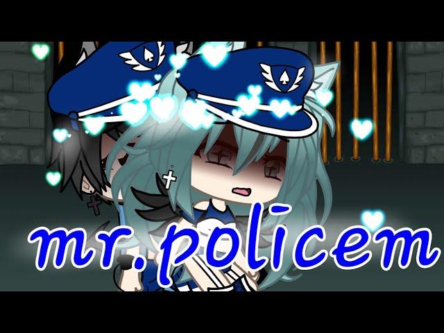 Mr.policeman  {glmv} gacha life ( +13)