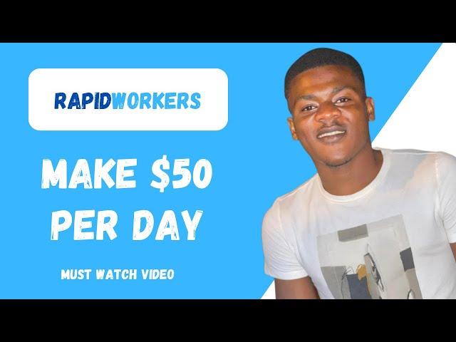 How To Make Money With Rapid Workers in 2023 (for Beginners)