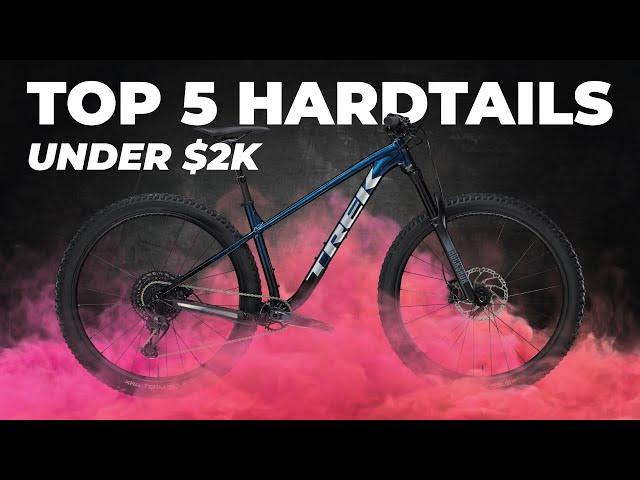 Top 5 VALUE Hardtails to Buy in 2024