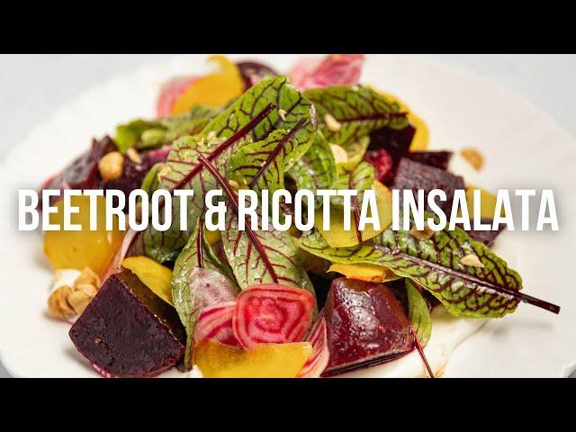 Beetroot & Ricotta Insalata