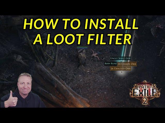 Path of Exile 2 - How to install a loot filter