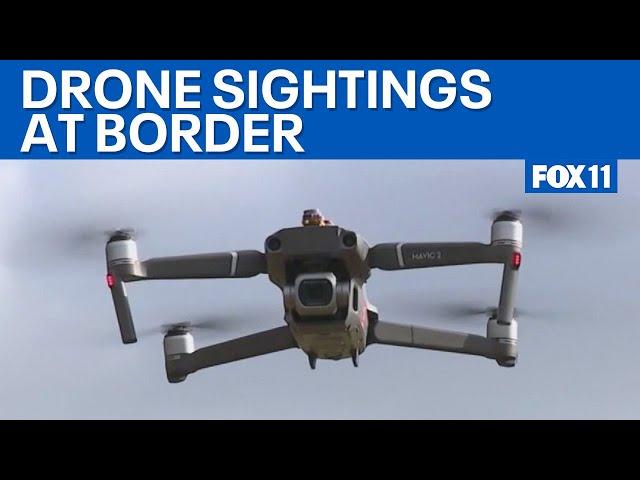 Drone sightings at southern border 'doubled' in some areas  | FOX 11 LA