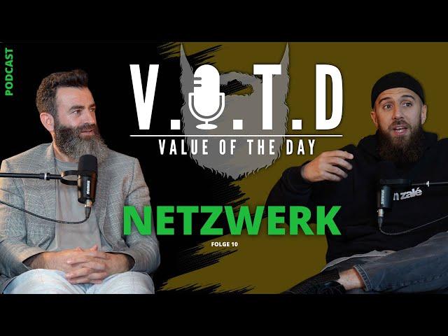 V.O.T.D Podcast Folge 10 | Netzwerk