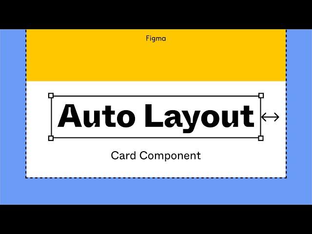 Figma tutorial: Card component with auto layout